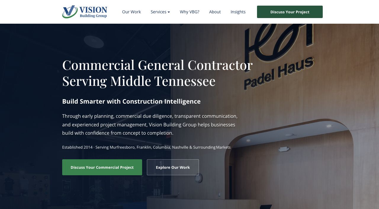 Current VBG homepage with specific Middle Tennessee commercial-construction positioning, Construction Intelligence messaging, and a clear project inquiry button.